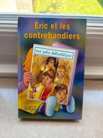 Livre enfant “Éric et les contrebandiers” 5 à 9 ans