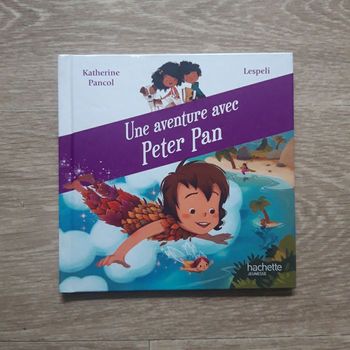 Livre Une Aventure avec Peter Pan