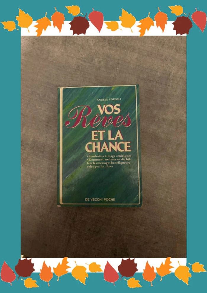 Livre vos rêves et la chance