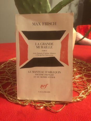 La grande muraille - Max Frisch