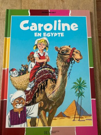 TBE - Caroline en Égypte bords damiers couleurs livre bd album Pierre Probst