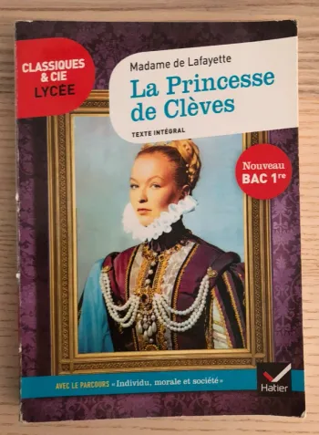Princesse de Clèves, intégral, bac de 1ère