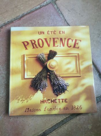 Un été en Provence, Hachette, Maison fondée en 1826