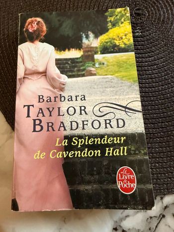 La splendeur de Cavendon Hall_ Barbara Taylor Bradford
