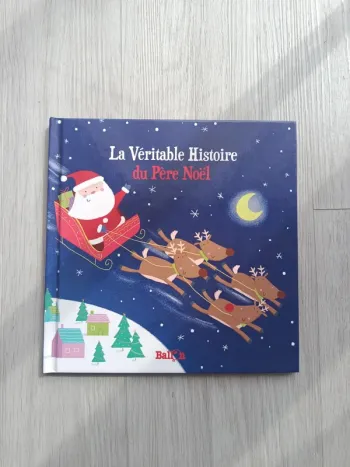 Livre la véritable histoire du Père Noel