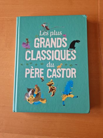 Livre les plus grands classiques du père Castor en BE Éditions France Loisirs