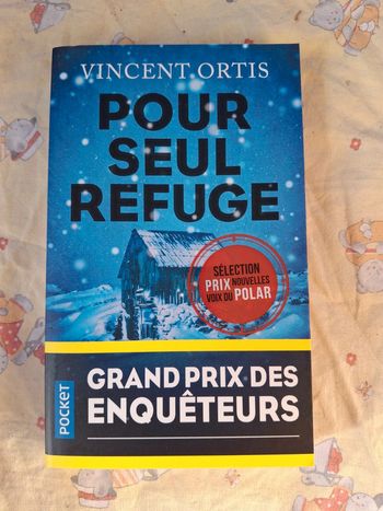 Pour seul refuge Vincent ortis