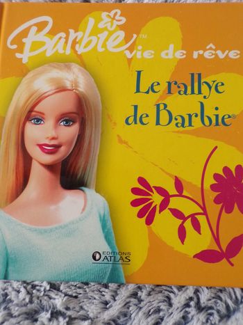 Livre Barbie vie de reve Le rallye de  Barbie Atlas