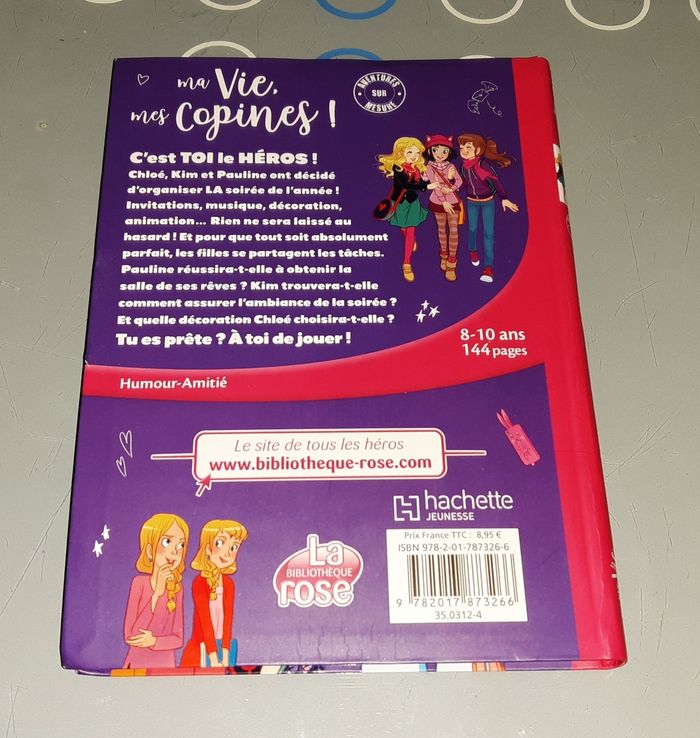 Livre Ma vie mes copines c'est toi le héros Bibliothèque rose - photo numéro 2
