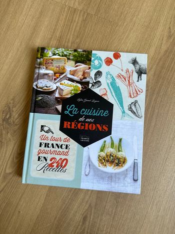 La cuisine de nos régions