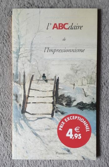 "L'ABCdaire de l'Impressionnisme" - Tome 6 / Éd. Flammarion