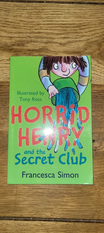 Horrid Henry and the Secret Club