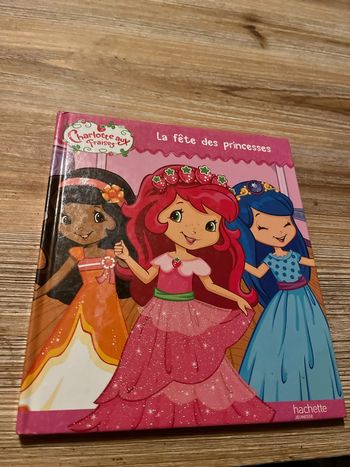 Charlotte aux fraises, la fête des princesses