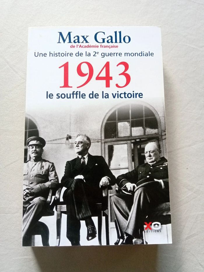 Une histoire de la 2e guerre mondiale - 1943, le souffle de la victoire