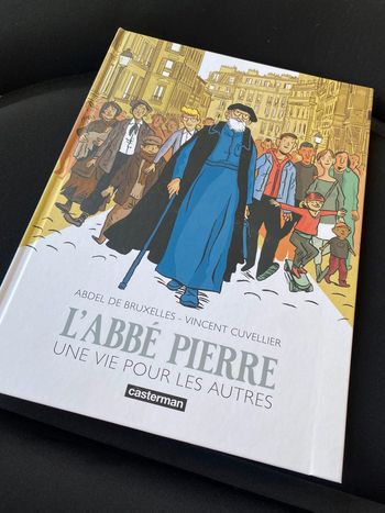 L'Abbé Pierre Une vie pour les autres