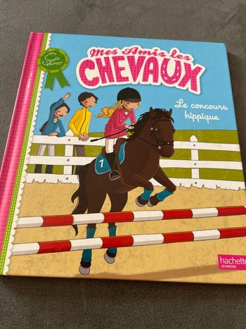 Livre mes amis les chevaux le concours hippique