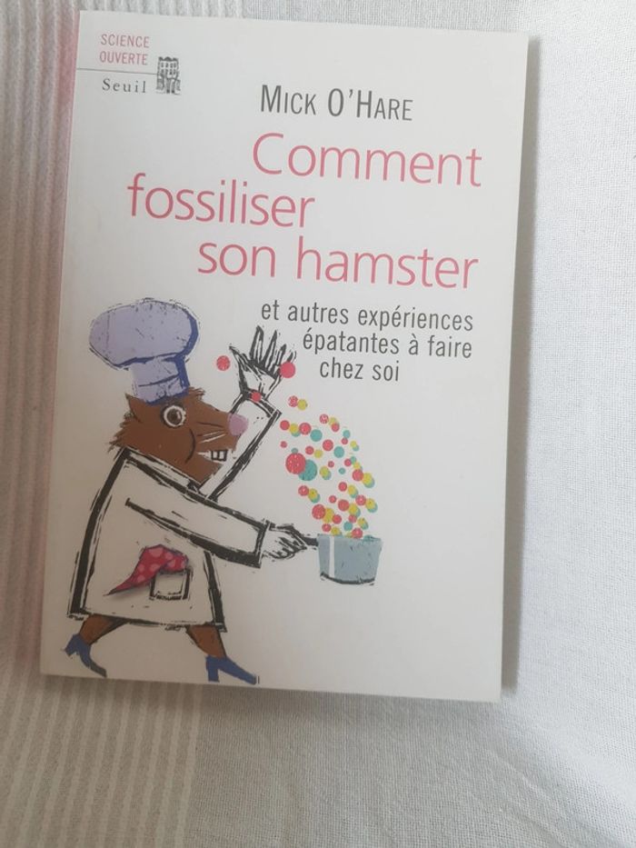 Comment fossilisée son hamster de Mick O'Hare