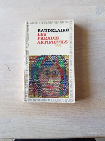 Les paradis artificiels - Baudelaire