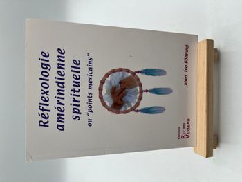 Réflexologie Amérindienne Spirituelle - Ou "Points Mexicains