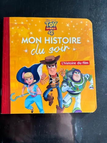 Mon histoire du soir: toy story 4