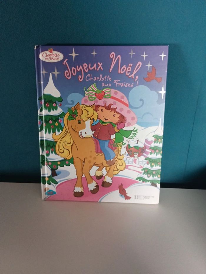 Livre Joyeux Noël, Charlotte aux fraises