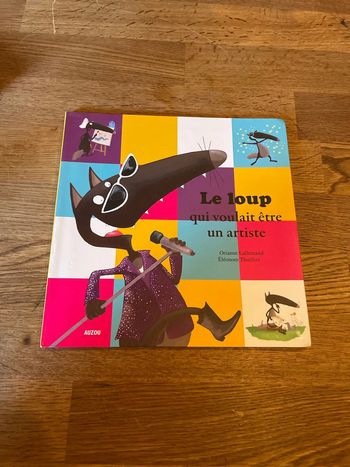 Livre Mes p’tits Albums Le loup qui voulait être un artiste