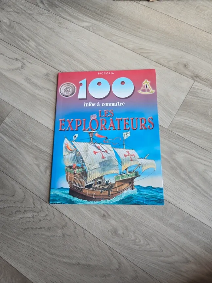 100 infos à connaître les explorateurs