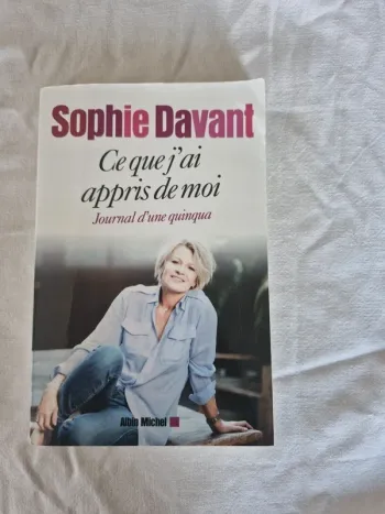 Sophie Davant Ce que j'ai appris de moi