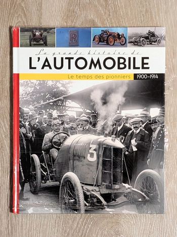La grande histoire de l'automobile vol. 2 1900-1914