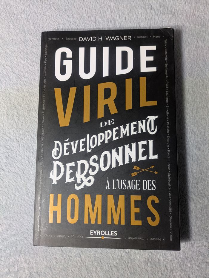 Guide viril de développement personnel à l'usage des hommes - photo numéro 2
