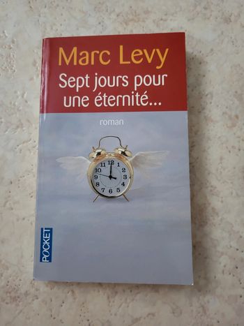 Marc Levy - 7 jours pour une éternité