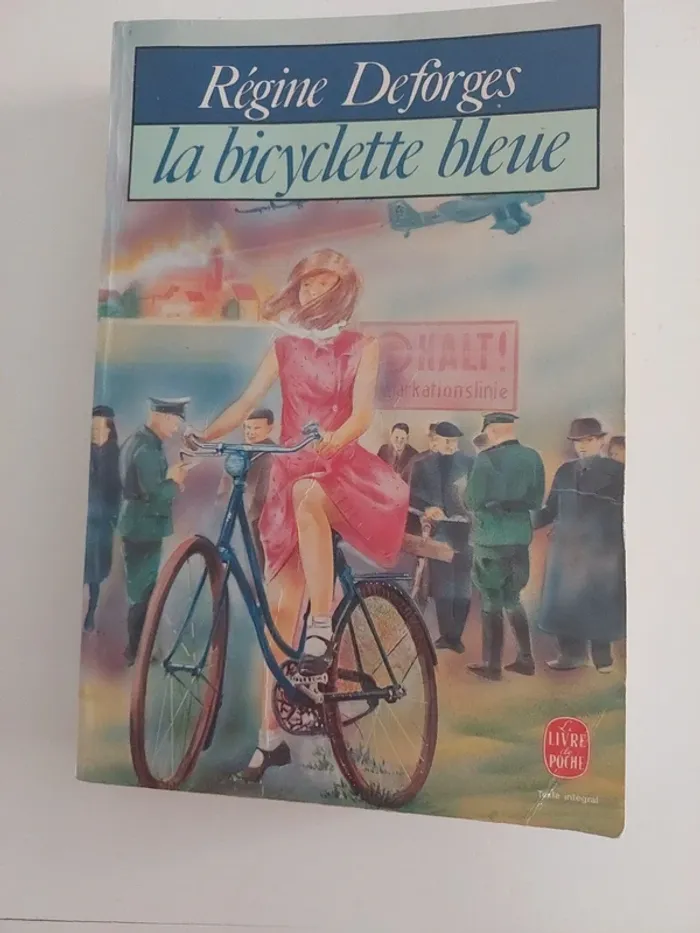 La Bicyclette bleue Régine Deforges