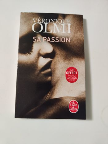 Sa passion. Véronique Olmi