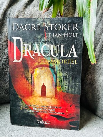 Livre Dracula l’immortel de Dacre Stoker