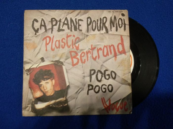 Disque 45 tours Plastic Bertrand