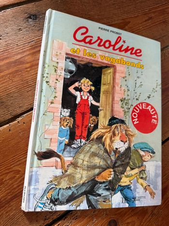 Édition blanche BE - Livre rare Caroline et les Vagabonds album bd Pierre Probst