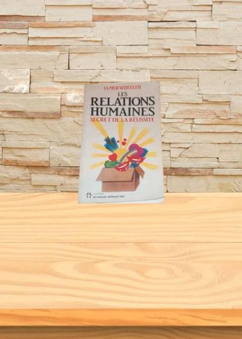 Les relations humaines secret de la réussite