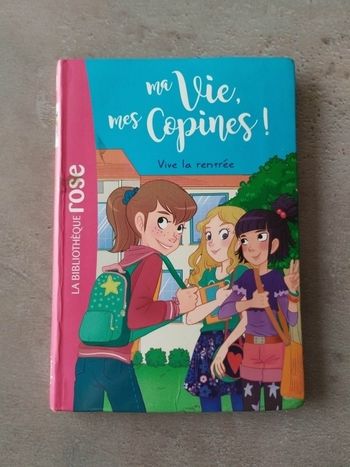 Livre Ma vie, mes copines Tome 1