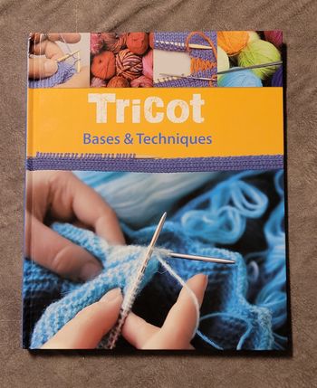 Tricot - Bases et techniques NGV (Sous la direction de)