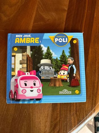 Bien joué, Ambre Robocar poli dragon d’or