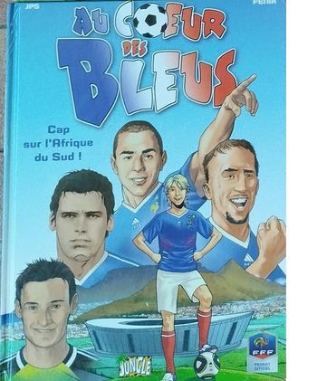 📖 BD - Au Coeur Des Bleus Tome 2 - Jungle 📖