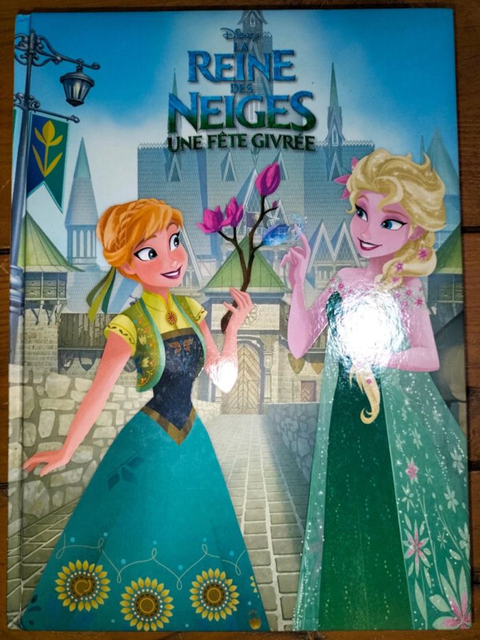 La Reine des Neiges une fête givrée Disney