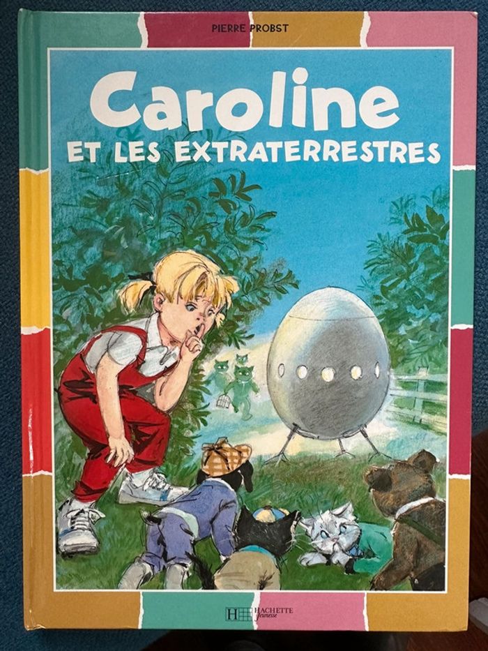 Livre Caroline et les Extraterrestres Pierre probst album bd