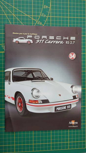 Fascicule seul sans pièce n°54 pièce détachée Porsche 911 Carrera RS 2.7 1/8 1/8ème Altaya #B37