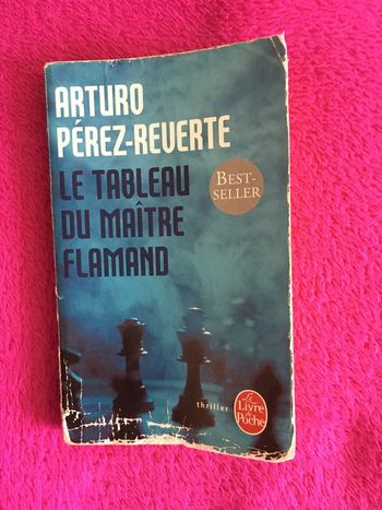 Le tableau du maître flamand - Arturo Pérez-Reverte - Livre de poche