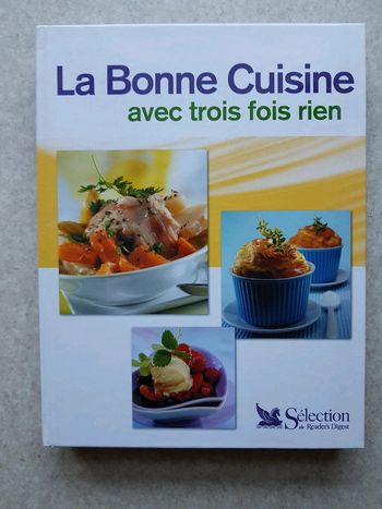Livre la bonne cuisine avec trois fois rien