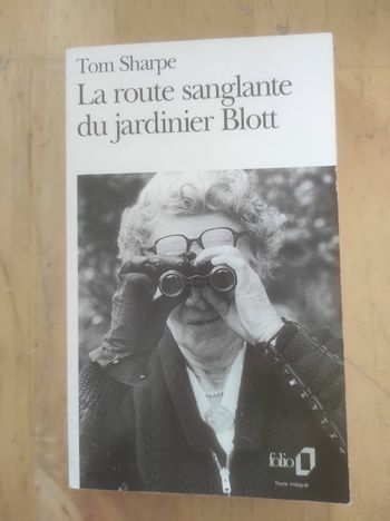 La route sanglante du jardinier Blott Tom Sharpe Folio 1997