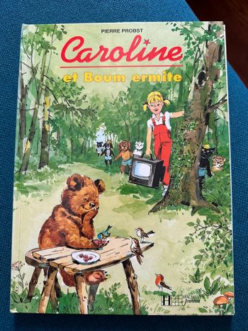 Livre vintage Caroline et Boum ermite album bd Pierre probst ours forêt