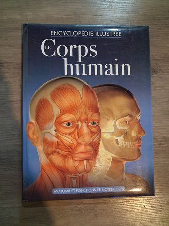 Le corps humain encyclopédie illustrée