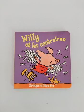Livre WILLY ET LES CONTRAIRES